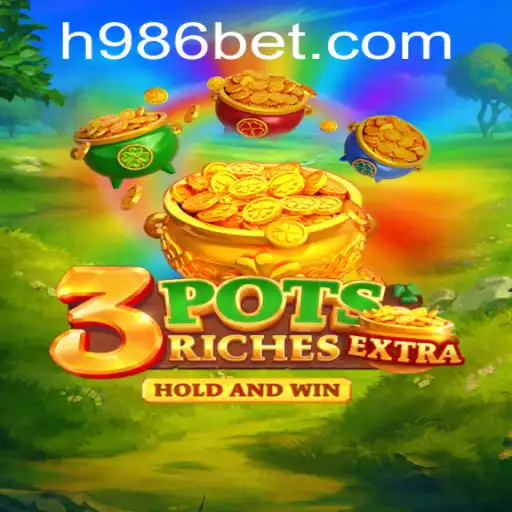 Explorando o Mundo Fascinante do Jogo 3potsExtra e a Tendência de 986bet
